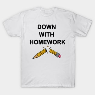 Down With Homework - OG T-Shirt